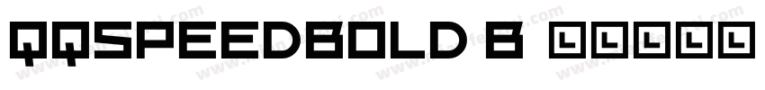 QQspeedBold B字体转换